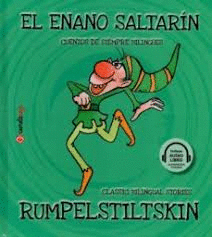EL ENANO SALTARIN / RUMPELSTILTSKIN