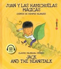 JUAN Y LAS HABICHUELAS MAGICAS / JACK AND THE BEANSTALK