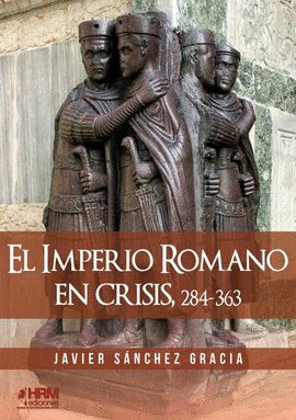 EL IMPERIO ROMANO EN CRISIS 284-363