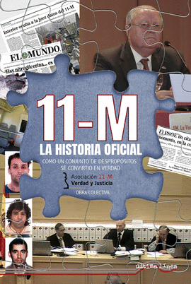 11M: LA HISTORIA OFICIAL