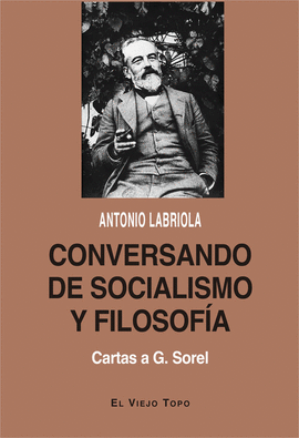 CONVERSANDO DE SOCIALISMO Y FILOSOFA