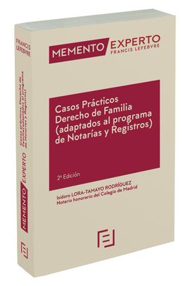 MEMENTO EXPERTO CASOS PRÁCTICOS DERECHO DE FAMILIA (2ª EDICIÓN)