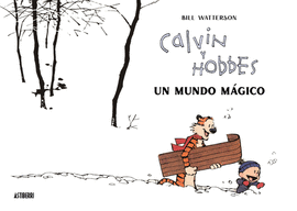 CALVIN Y HOBBES. UN MUNDO MGICO