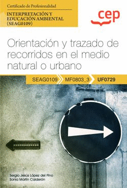 UF0279 MANUALORIENTACIN Y TRAZADO DE RECORRIDOS EN EL MEDIO NATURAL O