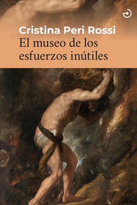 EL MUSEO DE LOS ESFUERZOS INTILES