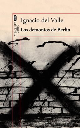 LOS DEMONIOS DE BERLN (ARTURO ANDRADE 3)
