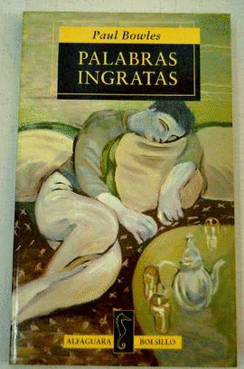 PALABRAS INGRATAS - ALFAGUARA BOLSILLO 94