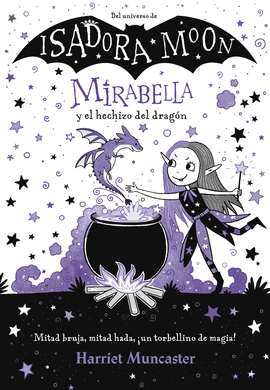 01. MIRABELLA Y EL HECHIZO DEL DRAGON