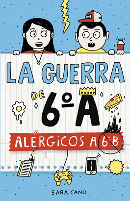 LA GUERRA DE 6 A - ALERGICOS A 6B