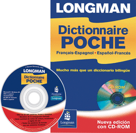DICCIONARIO LONGMAN POCHE ESPAOL-FRANCES /FRANCAIS-ESPAGNOL CD