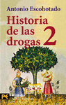 HISTORIA DES LAS DROGAS 2