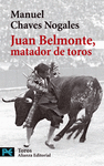 JUAN BELMONTE MATADOR DE TOROS -BOLSILLO