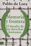 MEMORIA Y FRONTERA: EL DESAFIO DE LOS DERECHOS HUMANOS