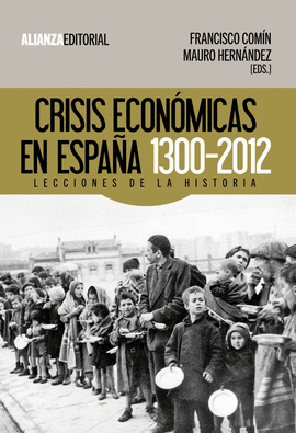 CRISIS ECONOMICAS EN ESPAA, 1300-2012