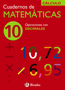 10 CUADERNO MATEMATICAS 10 - OPERACIONES DECIMALES ( CALC
