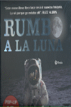 OFERTA - RUMBO A LA LUNA - POP/UP 40 ANIVERSARIO