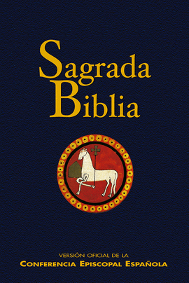 SAGRADA BIBLIA. VERSION OFICIAL DE LA CONFERENCIA EPISCOPAL ESPA