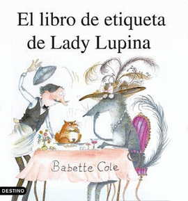 LIBRO DE ETIQUETA DE LADY LUPINA