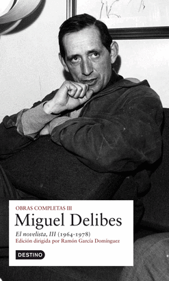 MIGUEL DELIBES - OBRAS COMPLETAS III