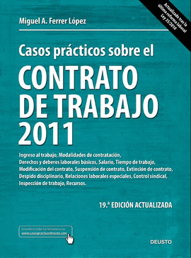 CASOS PRACTICOS SOBRE EL CONTRATO DE TRABAJO 2011