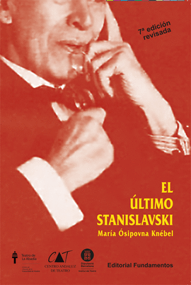 EL LTIMO STANISLAVSKI (ED. REVISADA)