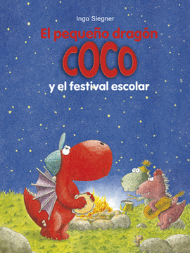 EL PEQUEO DRAGON COCO Y EL FESTIVAL ESCOLAR