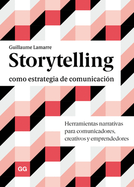 STORYTELLING COMO ESTRATEGIA DE COMUNICACIN