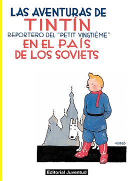 N 1 AVENTURAS DE TINTIN EN EL PAIS DE LOS SOVIETS