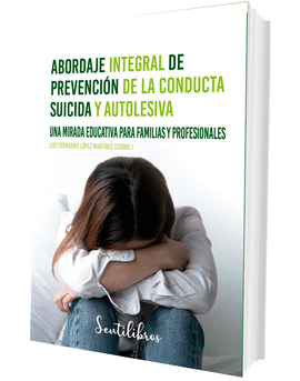 ABORDAJE INTEGRAL DE PREVENCIN DE LA CONDUCTA SUICIDA Y AUTOLESIVA