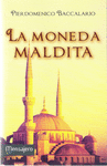 MONEDA MALDITA, LA