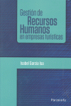GESTION DE RECURSOS HUMANOS EN EMPRESAS TURISTICAS