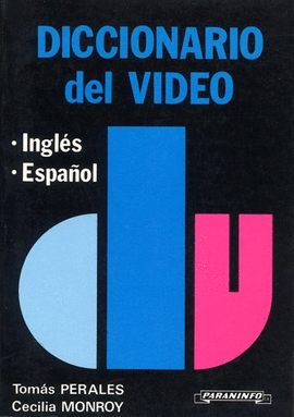 DICCIONARIO DEL VIDEO INGLES-ESPAOL