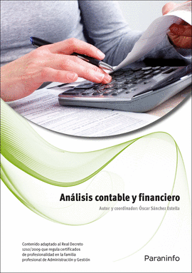 ANALISIS CONTABLE Y FINANCIERO - ADA AL REAL DECRE 1210/2009