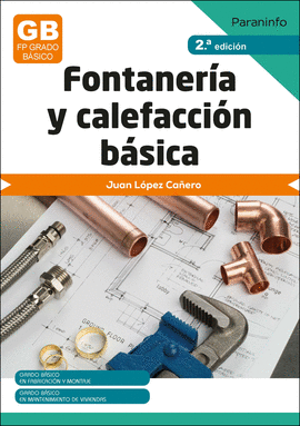 CF FONTANERÍA Y CALEFACCIÓN BÁSICA 2.ª EDICIÓN