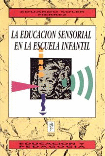 EDUCACION SENSORIAL EN LA ESCUELA INFANTIL