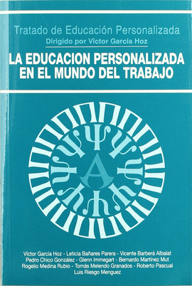 EDUCACION PERSONALIZADA EN EL MUNDO DEL TRABAJO, LA