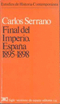 FINAL DEL IMPERIO. ESPAA, 1895-1898