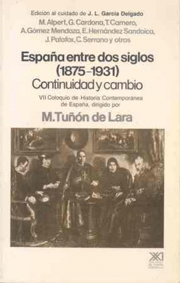 ESPAA ENTRE DOS SIGLOS (1875-1931) : CONTINUIDAD Y CAMBIO