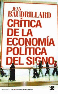 CRITICA DE LA ECONOMIA POLITICA DEL SIGNO