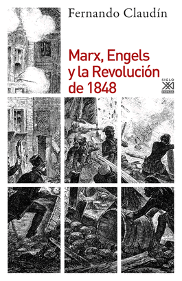 MARX, ENGELS Y LA REVOLUCIN DEL 1848