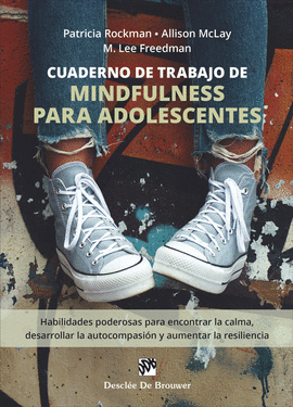 CUADERNO DE TRABAJO DE MINDFULNESS PARA ADOLESCENTES