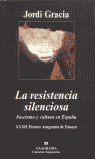 RESISTENCIA SILENCIOSA, LA