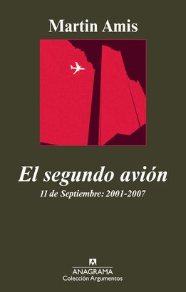 SEGUNDO AVION,EL - 11 DE SEPTIEMBRE 2001-2007