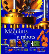 MAQUINAS Y ROBOTS    -BIBLIOTECA INTERACTIVA -