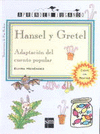 HANSEL Y GRETEL - APRENDER JUGANDO