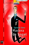 MADERA DE ANGEL - BARCO VAPOR