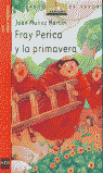 FRAY PERICO Y LA PRIMAVERA - BARCO VAPOR