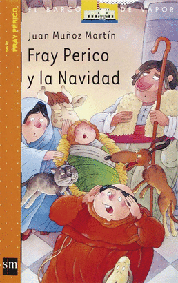 FRAY PERICO Y LA NAVIDAD - BARCO VAPOR