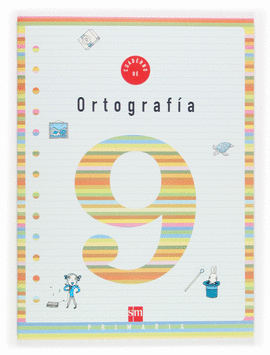 9 CUADERNO ORTOGRAFIA - 3 PRIMARIA