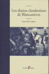DIARIOS CLANDESTINOS DE BLANCANIEVES,LOS
